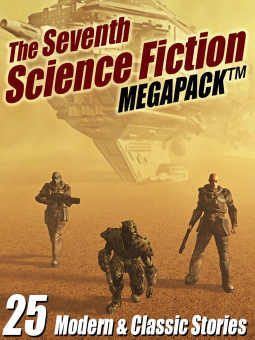 Title details for The Seventh Science Fiction Megapack by Robert Silverberg - Available